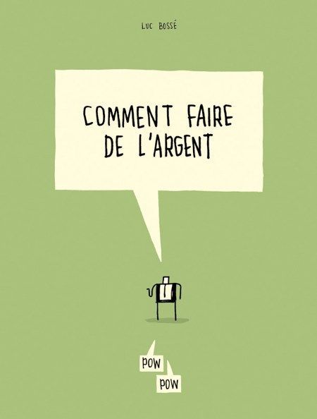 [9782924049303] Comment faire de l'argent