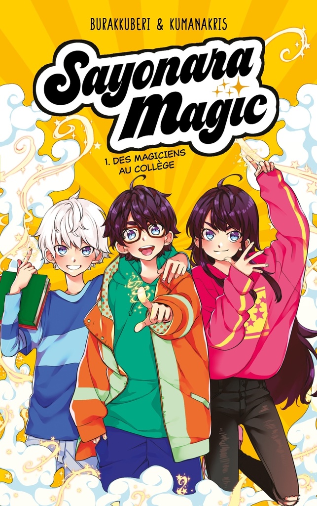 [9782016285503] Sayonara Magic - Tome 1 - Des magiciens au collège