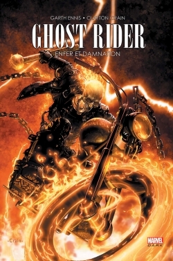 [9782809441765] GHOST RIDER : ENFER ET DAMNATION