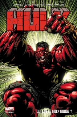 [9782809442038] HULK T01 : QUI EST LE HULK ROUGE ?