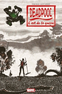 [9782809451146] DEADPOOL : L ART DE LA GUERRE