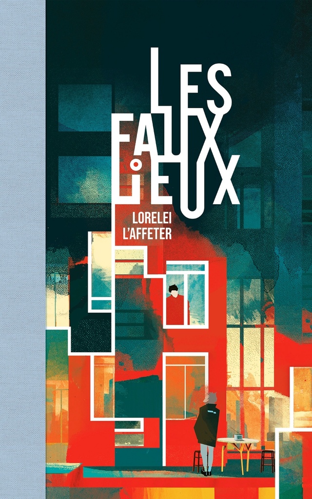 [9782355746185] Les Faux Lieux