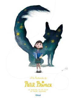 [9782344010006] À la recherche du Petit Prince, Making of du film