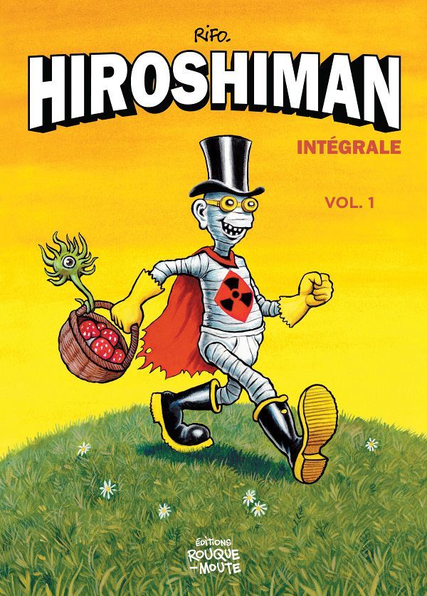 [9791096708000] L'intégrale d'Hiroshiman, volume 1