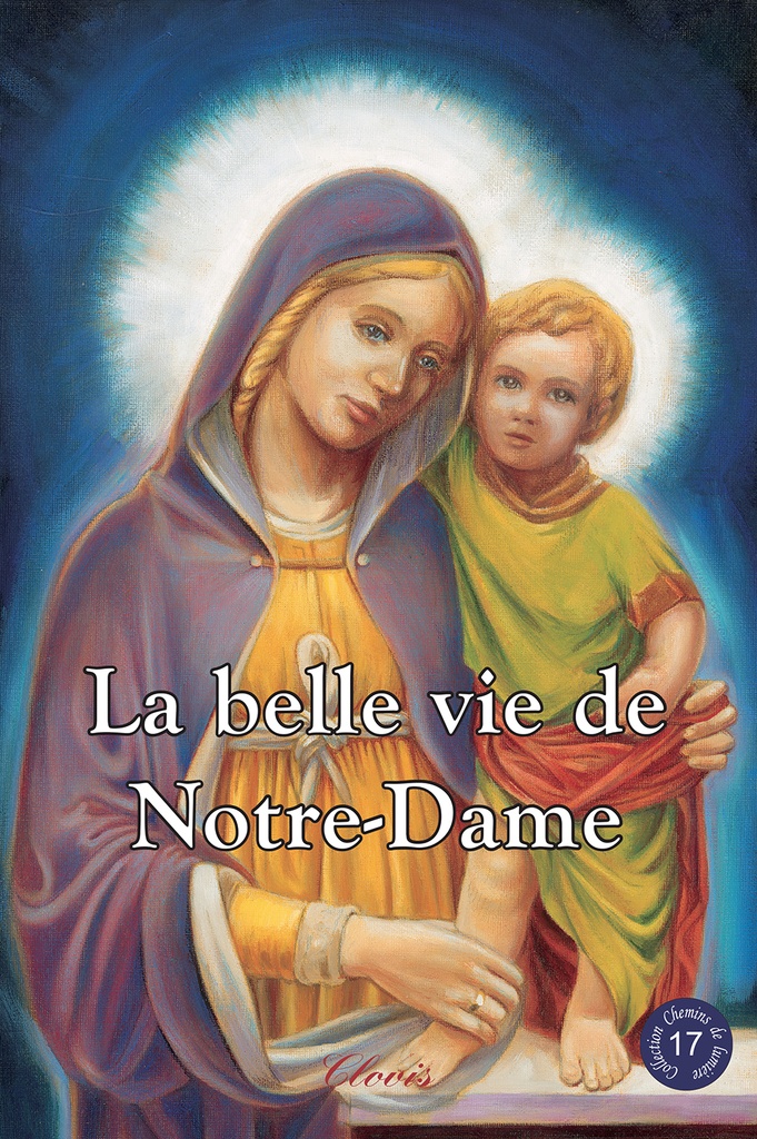 [9782350051314] La belle vie de Notre-Dame