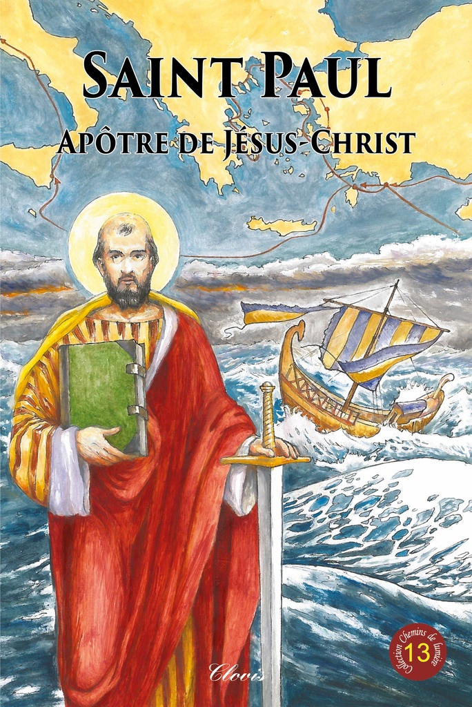 [9782350051666] Saint Paul, apôtre de Jésus-Christ