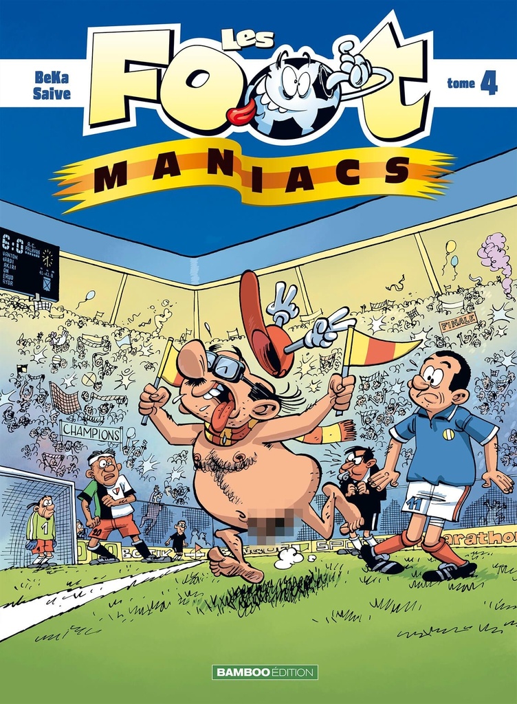 [9782350780917] Les Footmaniacs - tome 04