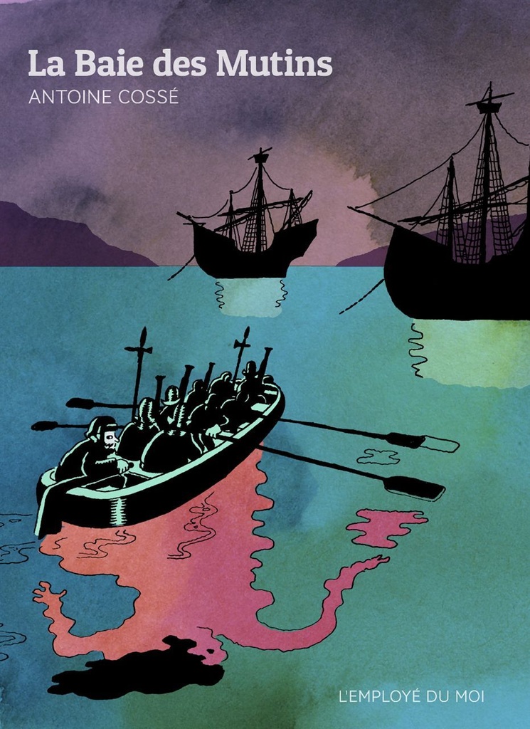 [9782930360669] La Baie des Mutins