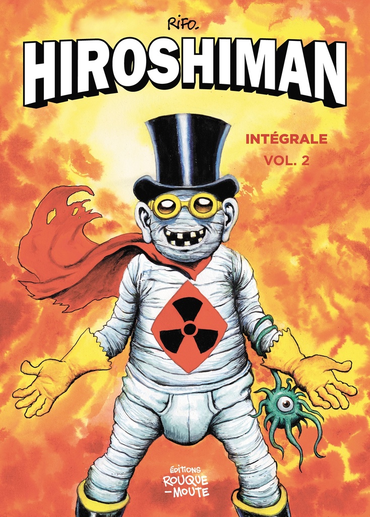 [9791096708253] L'intégrale d'Hiroshiman, volume 2