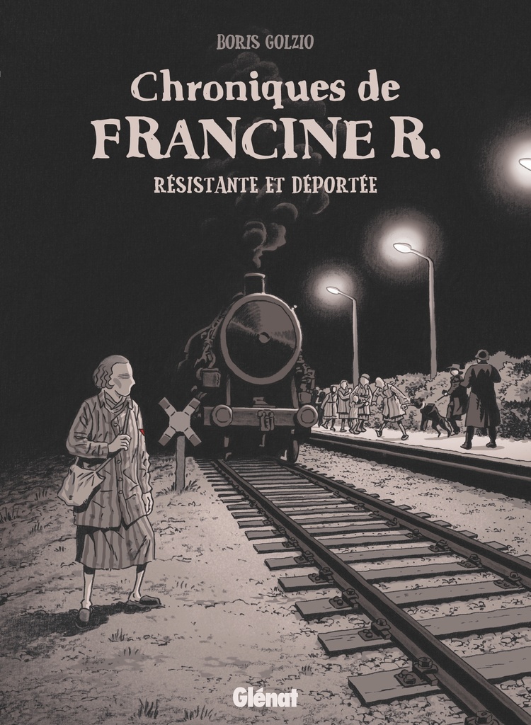 [9782344025505] Chroniques de Francine R., résistante et déportée