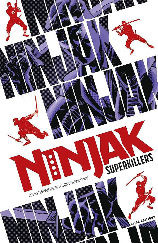 [9782375782798] Ninjak Superkillers