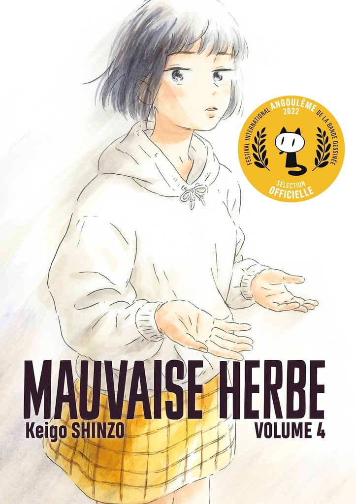 MAUVAISE HERBE VOL.4