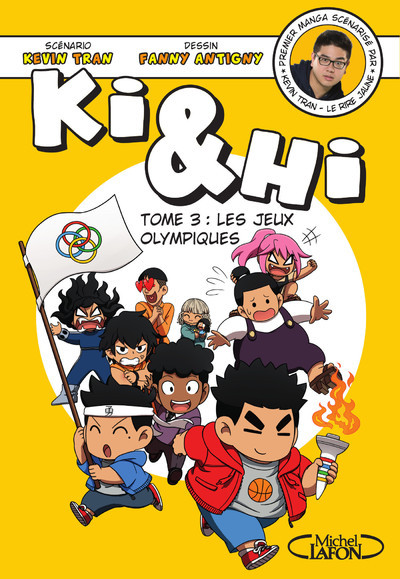 Ki et Hi - tome 3 Les jeux olympiques