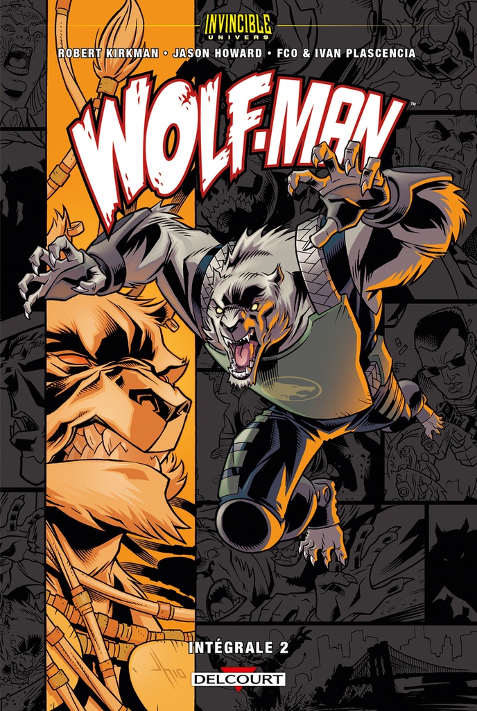 Invincible Univers - Wolfman T02