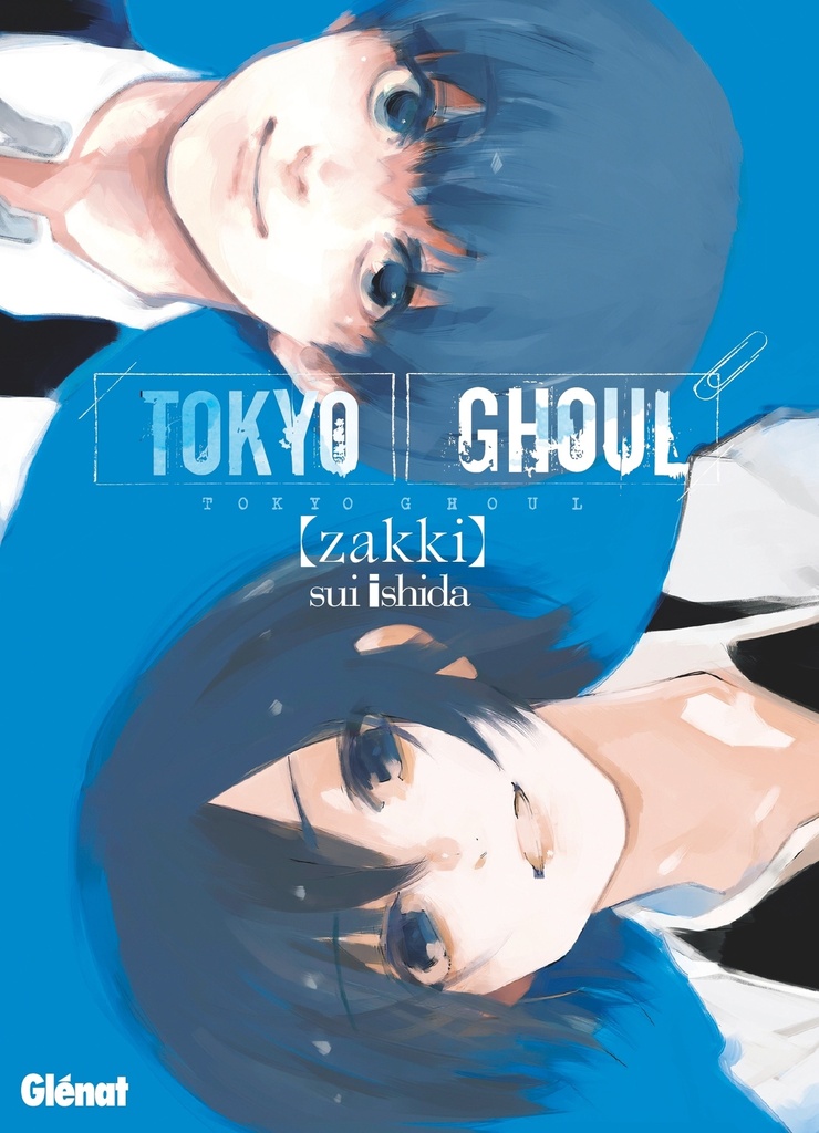[9782344016381] Tokyo Ghoul - Zakki