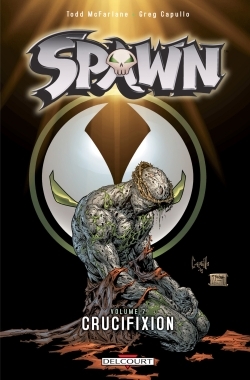 [9782756017730] Spawn T07 - Cruxifiction