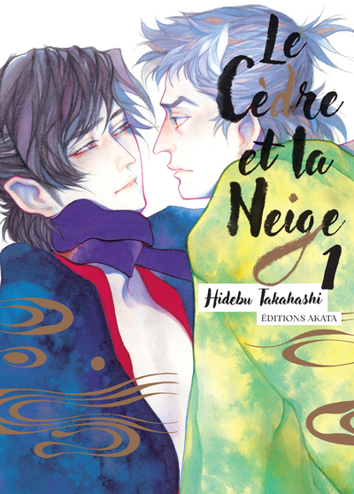 Le Cèdre et la Neige - Tome 1
