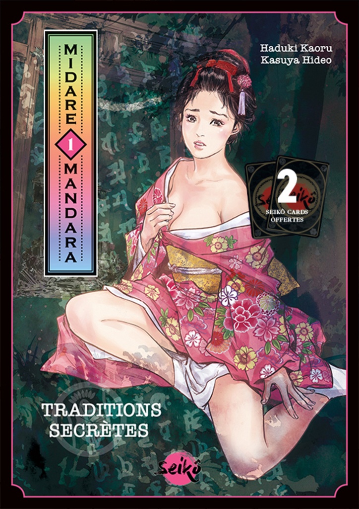 Midare Mandara - Tome 1 Traditions secrètes