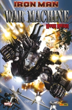 [9782809412222] Iron Man - War Machine T01
