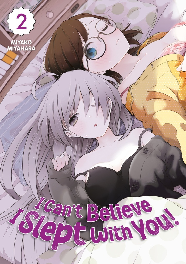 [9782385034023] I Can't Believe I Slept With You! - Tome 02