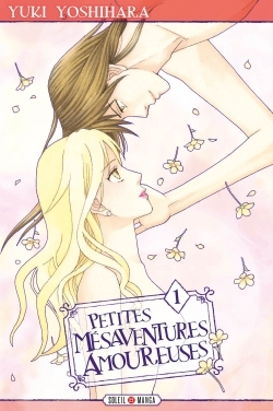 Petites mésaventures amoureuses T01