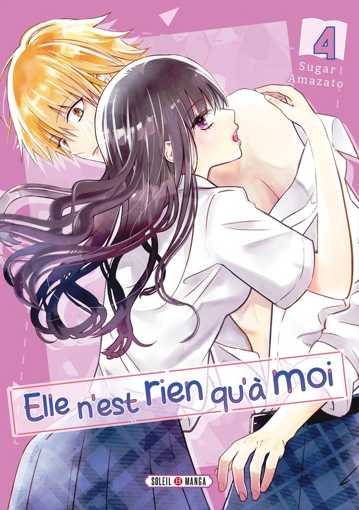 [9782302102743] Elle n'est rien qu'à moi ! T04