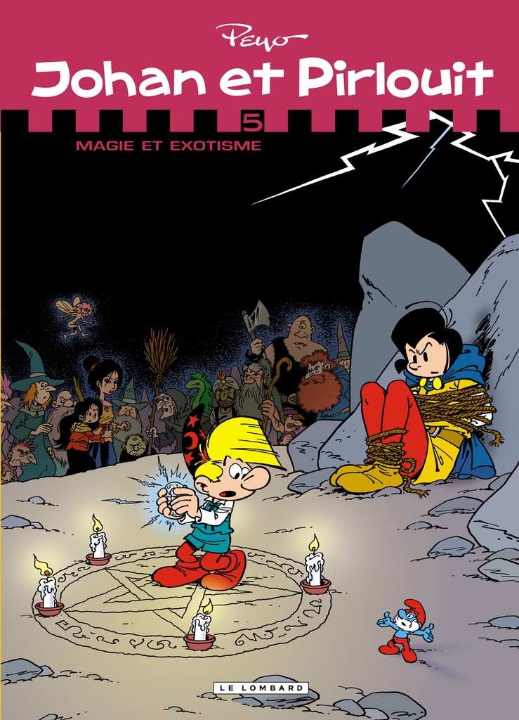 Johan et Pirlouit - L'Intégrale - tome 5 - Magie et exotisme