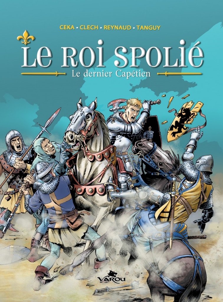 [9791094059135] Le roi spolié - le dernier Capétien