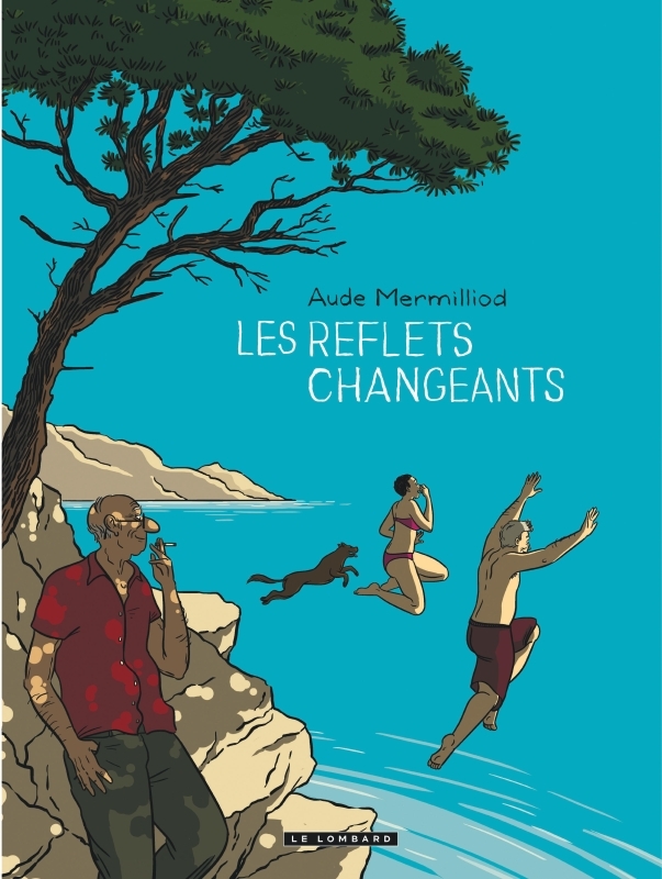 [9782803670208] Les Reflets changeants - Tome 0 - Les Reflets changeants