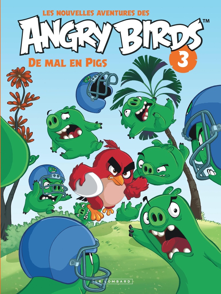[9782803672189] Les nouvelles aventures des ANGRY BIRDS - Tome 3 - De mal en Pigs