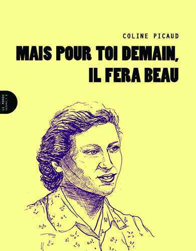 [9791091772273] Mais pour toi demain, il fera beau