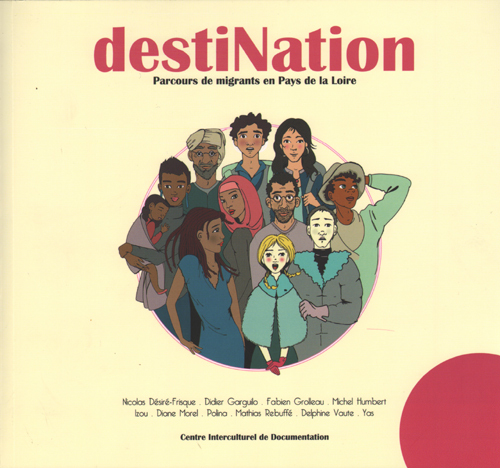 [9791093876009] Destination - Parcours de migrants pays de Loire