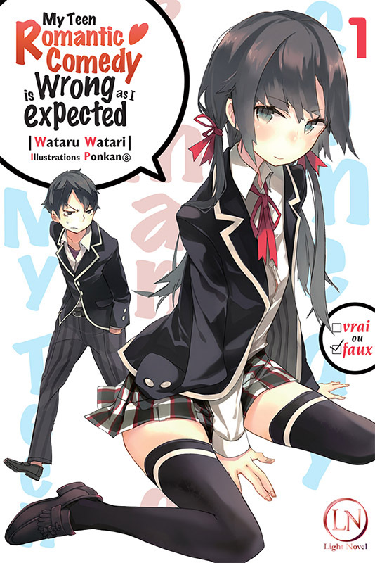 [9782373021301] My Teen Romantic Comedy is Wrong as I expected - Tome 03