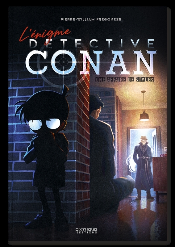 [9782371881181] L'énigme Détective Conan, une affaire de styles