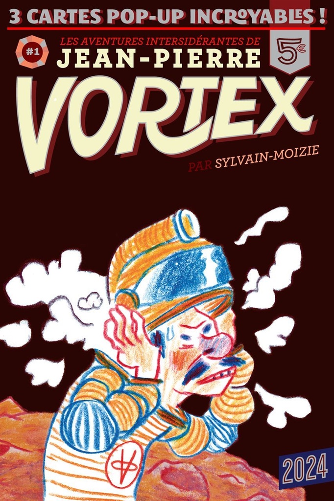 Les Aventures de Jean-Pierre Vortex T. 1