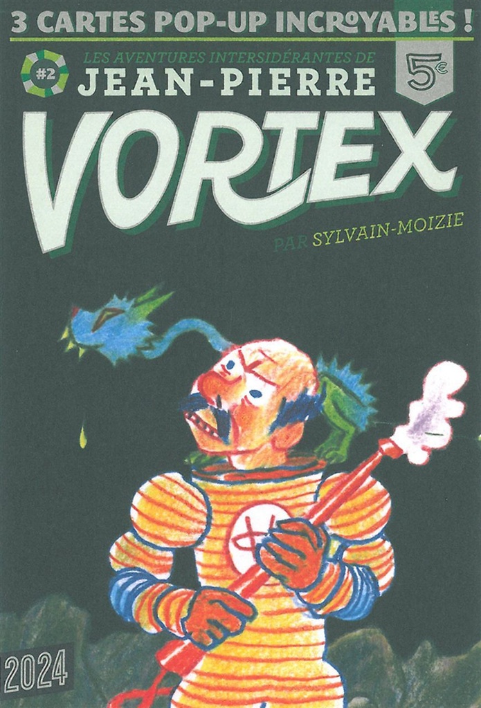 Les Aventures de Jean-Pierre Vortex T. 2