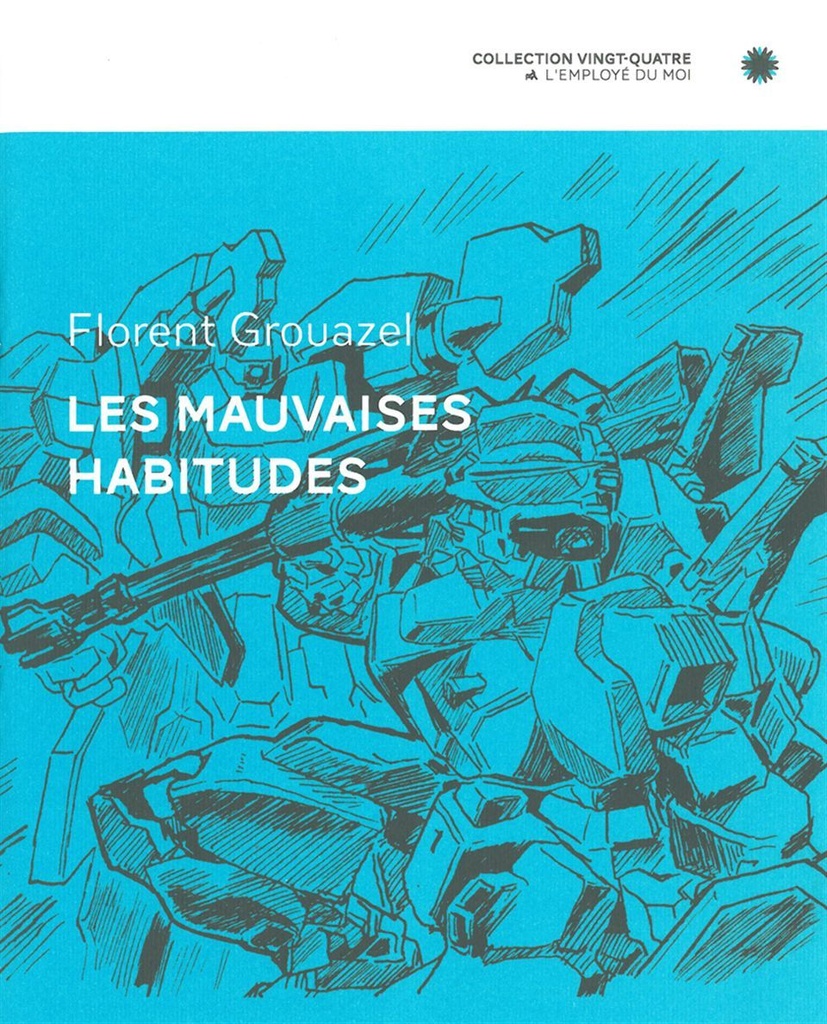 [9782930360416] Les Mauvaises Habitudes