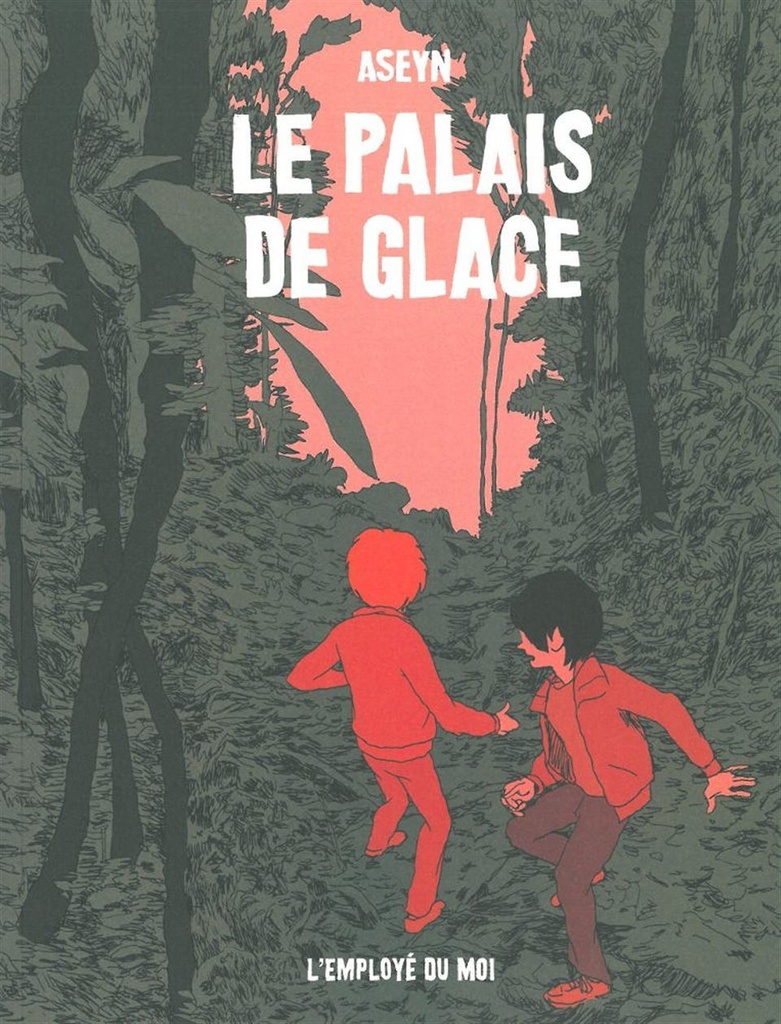 [9782930360515] Le Palais de Glace