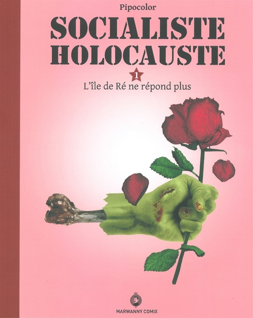 [9791090240025] Socialiste Holocauste T. 1