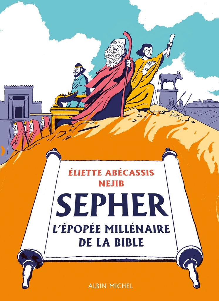 [9782226459060] Sépher - L'épopée millénaire de la Bible