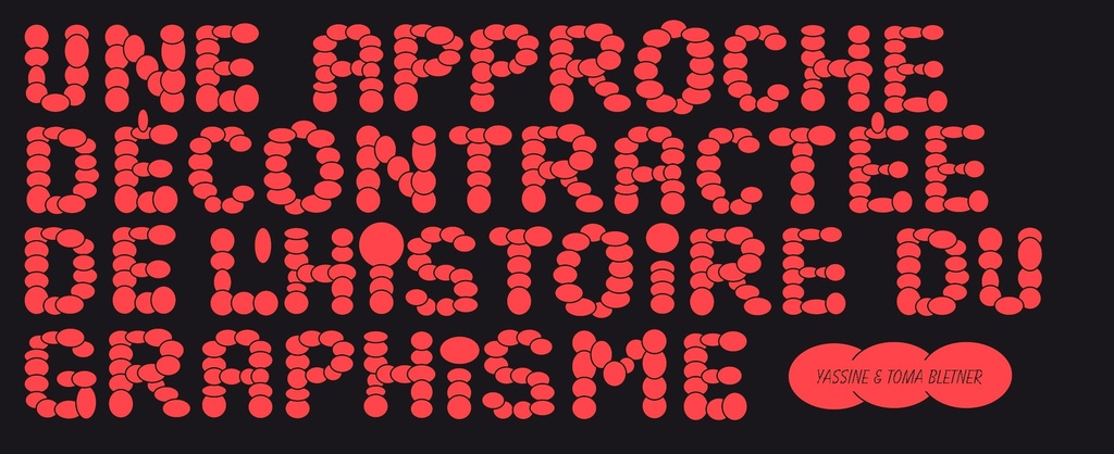 [9791092775228] Une approche décontractée de l'histoire du graphisme - Ancienne Edition