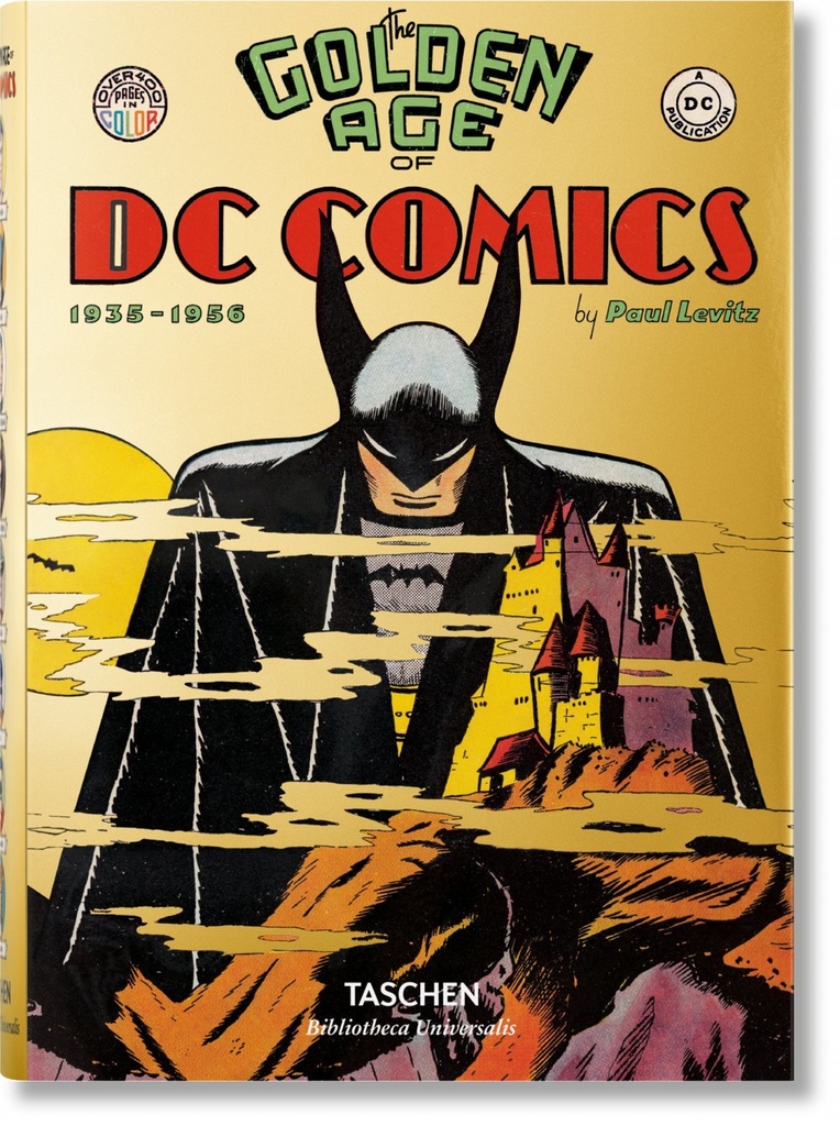 [9783836556583] The Golden Age of DC Comics